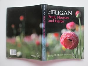 Imagen del vendedor de Heligan: fruit, flowers and herbs a la venta por Aucott & Thomas