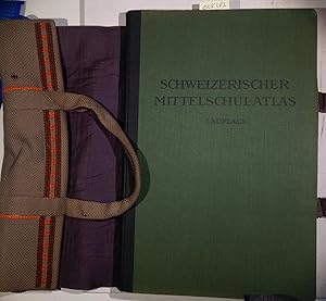 Schweizerischer Mittelschul-Atlas. Mit Unterstützung des Bundes und der Kantone. Siebente Auflage...