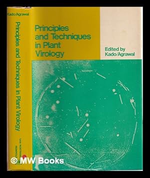 Imagen del vendedor de Principles and Techniques in Plant Virology. Edited by Clarence I. Kado and Hari O. Agrawal a la venta por MW Books Ltd.