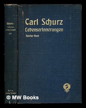 Seller image for Lebenserinnerungen: Band II (von 1852 bis 1870) von Carl Schurz for sale by MW Books Ltd.