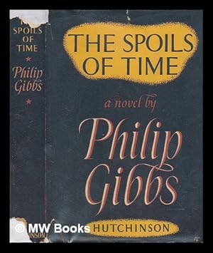 Seller image for The Spoils of Time for sale by MW Books Ltd.