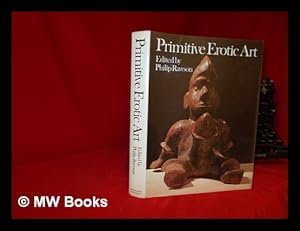 Imagen del vendedor de Primitive erotic art / editor: Philip Rawson a la venta por MW Books Ltd.