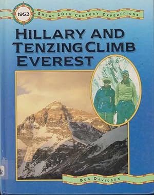 Bild des Verkufers fr HILLARY AND TENZING CLIMB EVEREST zum Verkauf von Complete Traveller Antiquarian Bookstore