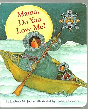 Bild des Verkufers fr Mama, Do You Love Me? zum Verkauf von Sabra Books