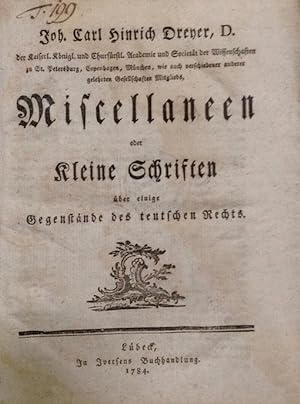 Seller image for Miscellaneen oder Kleine Schriften ber einige Gegenstnde des teutschen Rechts. for sale by Buch & Consult Ulrich Keip