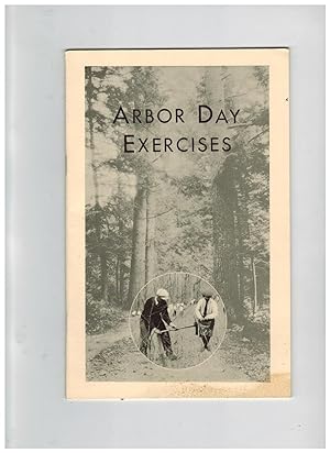 ARBOR DAY EXERCISES