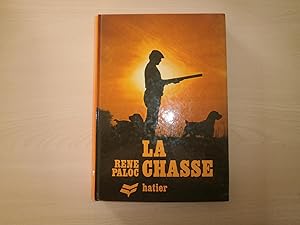 Imagen del vendedor de La Chasse a la venta por Le temps retrouv