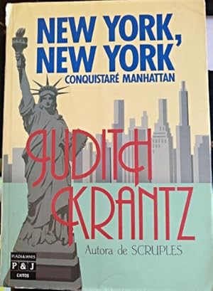 Imagen del vendedor de NEW YORK, NEW YORK. CONQUISTARE MANHATTAN. a la venta por Libreria Lopez de Araujo