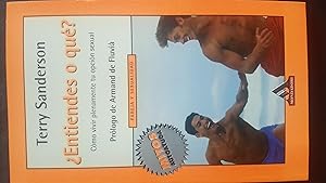 Seller image for entiendes O Que?Cmo vivir plenamente tu opcin sexual for sale by Lauso Books