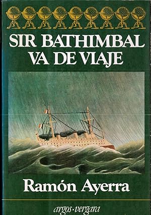 Image du vendeur pour Sir Bathimbal va de viaje mis en vente par Papel y Letras