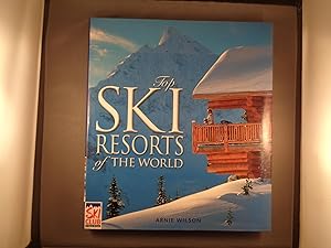 Seller image for Top Ski Resorts of the World for sale by Strawberry Hill Books