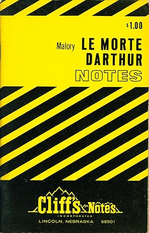 Le Morte Darthur Notes (Cliff's Notes)