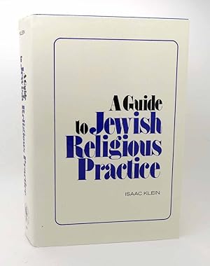 Image du vendeur pour A GUIDE TO JEWISH RELIGIOUS PRACTICE The Moreshet Series mis en vente par Rare Book Cellar