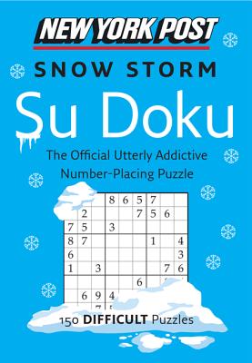Seller image for New York Post Snow Storm Su Doku: 150 Difficult Puzzles (Paperback or Softback) for sale by BargainBookStores