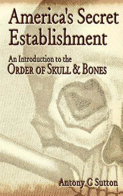 Seller image for America's Secret Establishment: An Introduction to the Order of Skull & Bones (Paperback or Softback) for sale by BargainBookStores