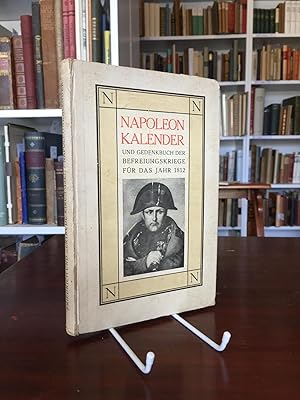 Image du vendeur pour Napoleonkalender und Gedenkbuch der Befreiungskriege auf das Jahr 1812. mis en vente par Antiquariat Seibold