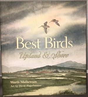 Best Birds- Upland & Shore **SIGNED Limited Edition; BOOK NUMBER 2!!**