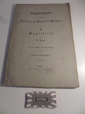 Seller image for Supplemente, enthaltend Quellen zu Hndel's Werken 1. Magnificat. (HW: S.1) - D. Erba fr die deutsche Hndelgesellschaft. for sale by Druckwaren Antiquariat