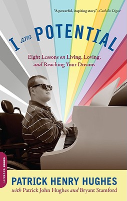 Seller image for I Am Potential: Eight Lessons on Living, Loving, and Reaching Your Dreams (Paperback or Softback) for sale by BargainBookStores