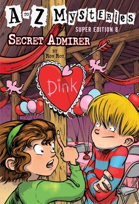 Imagen del vendedor de A to Z Mysteries Super Edition #8: Secret Admirer (Paperback or Softback) a la venta por BargainBookStores
