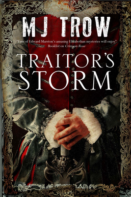 Bild des Verkufers fr Traitor's Storm: A Tudor Mystery Featuring Christopher Marlowe (Hardback or Cased Book) zum Verkauf von BargainBookStores