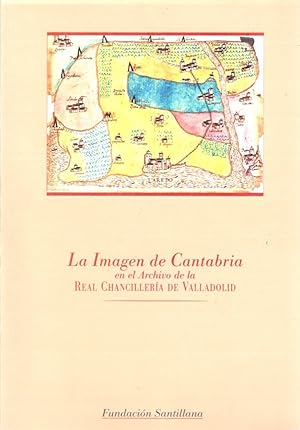 Imagen del vendedor de La imagen de Cantabria en el archivo de la Real Chancillera de Valladolid . a la venta por Librera Astarloa