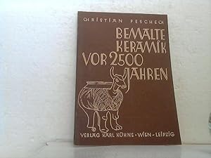 Bemalte Keramik vor 2500 Jahren. Christian Pescheck