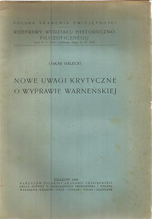 Nowe uwagi krytyczne o wyprawie warnenskiej