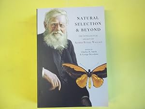 Image du vendeur pour Natural Selection and Beyond: The Intellectual Legacy of Alfred Russel Wallace mis en vente par Carmarthenshire Rare Books