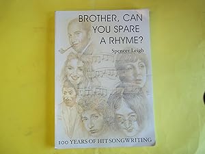 Brother, Can You Spare a Rhyme? 100 Years of Hit Songwriting