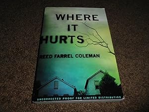 Where It Hurts (A Gus Murphy Novel)-ADVANCE UNCOPYEDITED EDITION