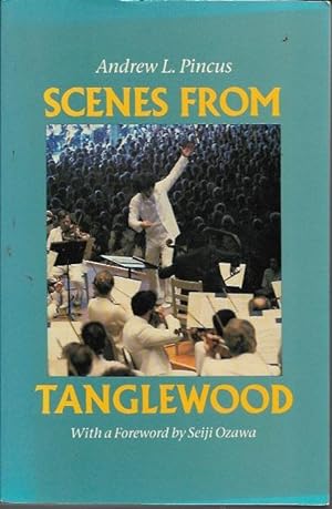 Seller image for Scenes from Tanglewood for sale by Bookfeathers, LLC