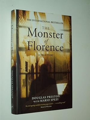 Imagen del vendedor de The Monster of Florence: A True Story a la venta por Rodney Rogers