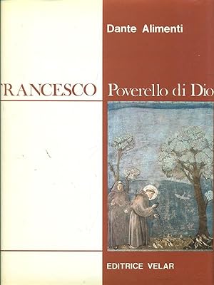 Imagen del vendedor de Francesco poverello di Dio a la venta por Librodifaccia