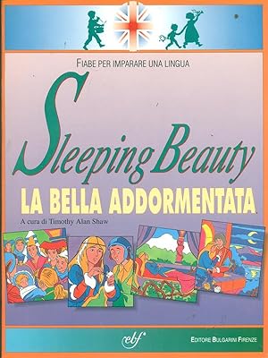Bild des Verkufers fr Sleeping beauty-La bella addormentata zum Verkauf von Librodifaccia
