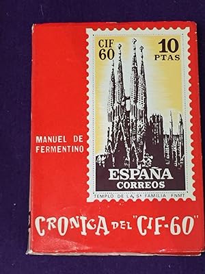 Bild des Verkufers fr (MA) CRONICA DEL CIF 60 :I Congreso y exposicin de filatelia Barcelona zum Verkauf von LA TIENDA DE PACO