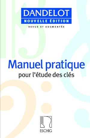 Image du vendeur pour Manuel pratique pourl'tude des cls (nouvelle edition) : Giner, B., ed mis en vente par AHA-BUCH GmbH