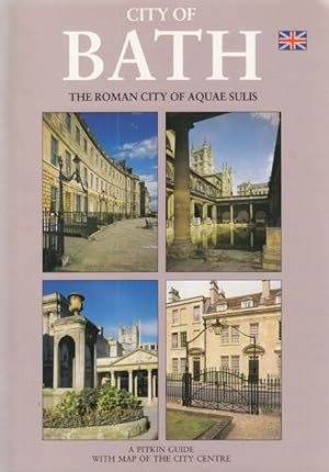 Imagen del vendedor de CITY OF BATH. THE ROMAN CITY OF AQUAE SULIS a la venta por Librera Vobiscum