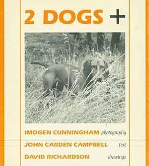 Bild des Verkufers fr Two Dogs +. zum Verkauf von Wittenborn Art Books