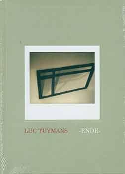 Immagine del venditore per Luc Tuymans: Ende. venduto da Wittenborn Art Books