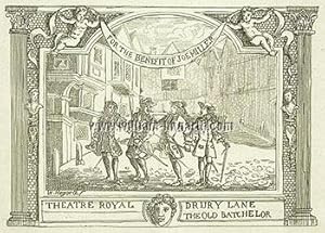 For the Benefit of Joe Miller. Theatre Royal. Drury Lane. The Old Batchelor.