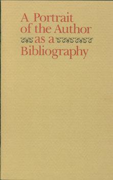Seller image for Portrait of the Author as a Bibliography. for sale by Wittenborn Art Books