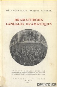 Bild des Verkufers fr Dramaturgies, Langages Dramatiques: Melanges Pour Jacques Scherer zum Verkauf von Klondyke