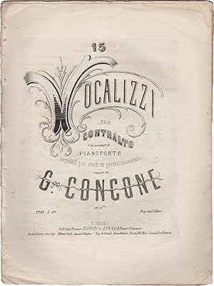 15 Vocalizzi per Contralto con accomp.to di Pianoforte servibili per studi di perfezionamento. Op...