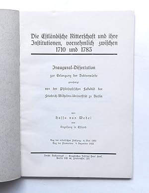 Bild des Verkufers fr Die Estlndische Ritterschaft vornehmlich zwischen 1710 und 1783 Das erste Jahrhundert russischer Herrschaft. zum Verkauf von Buch- und Kunst-Antiquariat Flotow GmbH