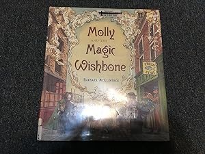 Imagen del vendedor de Molly and the Magic Wishbone a la venta por Betty Mittendorf /Tiffany Power BKSLINEN