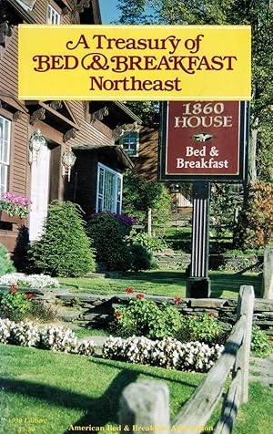 Seller image for A Treasury of Bed & Breakfast: Northeast for sale by Kayleighbug Books, IOBA