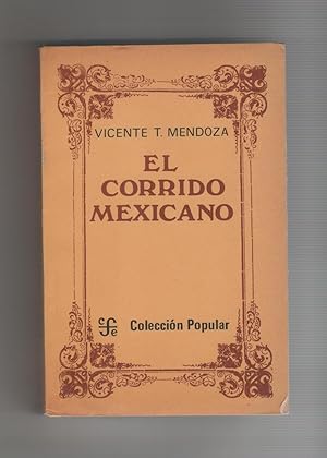 Image du vendeur pour El corrido mexicano. mis en vente par Librera El Crabo
