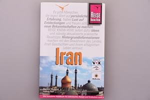 Bild des Verkufers fr IRAN. das komplette Handbuch fr individuelles Reisen und Entdecken auch abseits der Hauptreiserouten in allen Regionen Irans zum Verkauf von INFINIBU KG