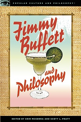 Seller image for Jimmy Buffett and Philosophy: The Porpoise Driven Life (Paperback or Softback) for sale by BargainBookStores